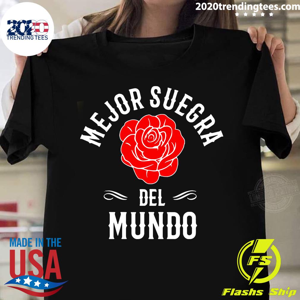 Mejor Suegra Del Mundo Best Mother In Law Gift In Spanish Shirt - 2020