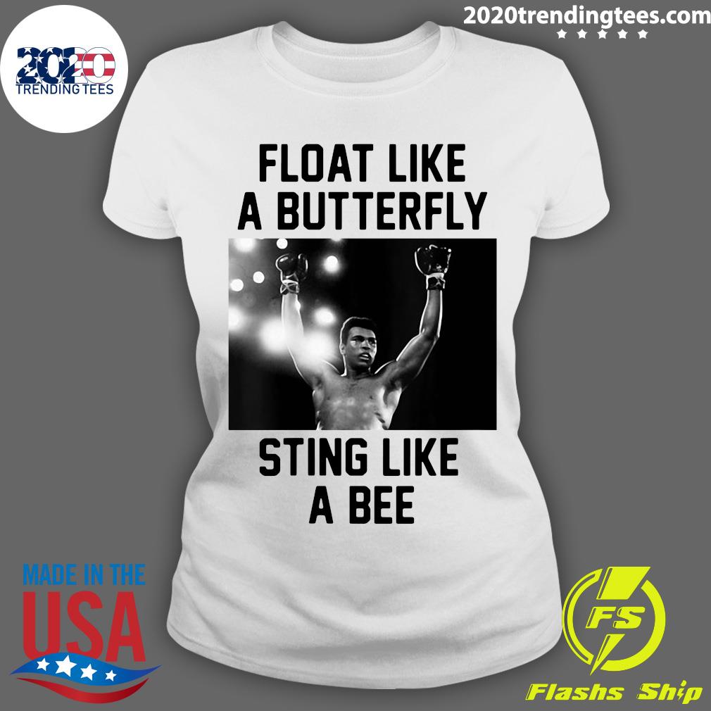 Muhammad Ali Float Float Like A Butterfly Sting Like A Bee Shirt Trending Tees