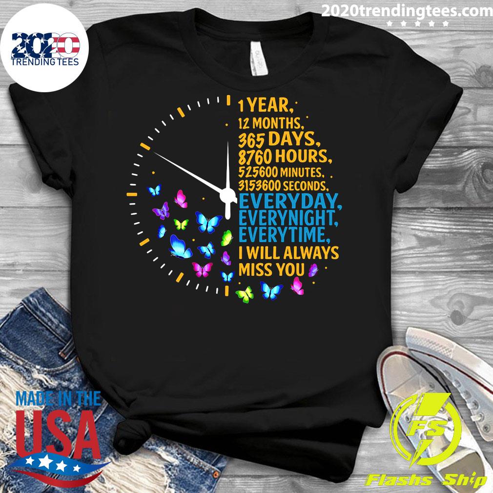 1 Year 12 Months 365 Days I Will Always Miss You My Husband Shirt Trending Tees