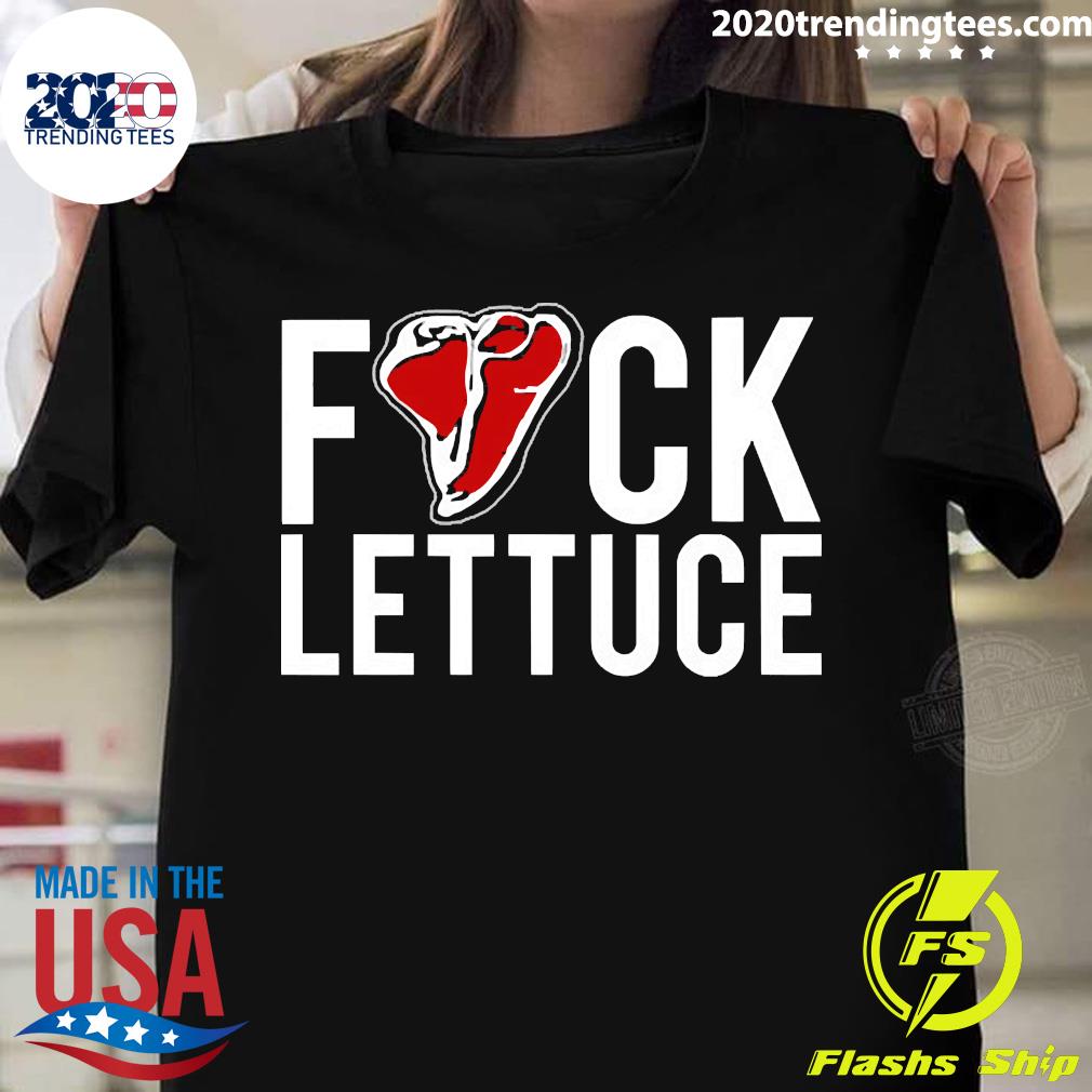 Fuck Lettuce Gia Marie Macool Shirt - 2020 Trending Tees