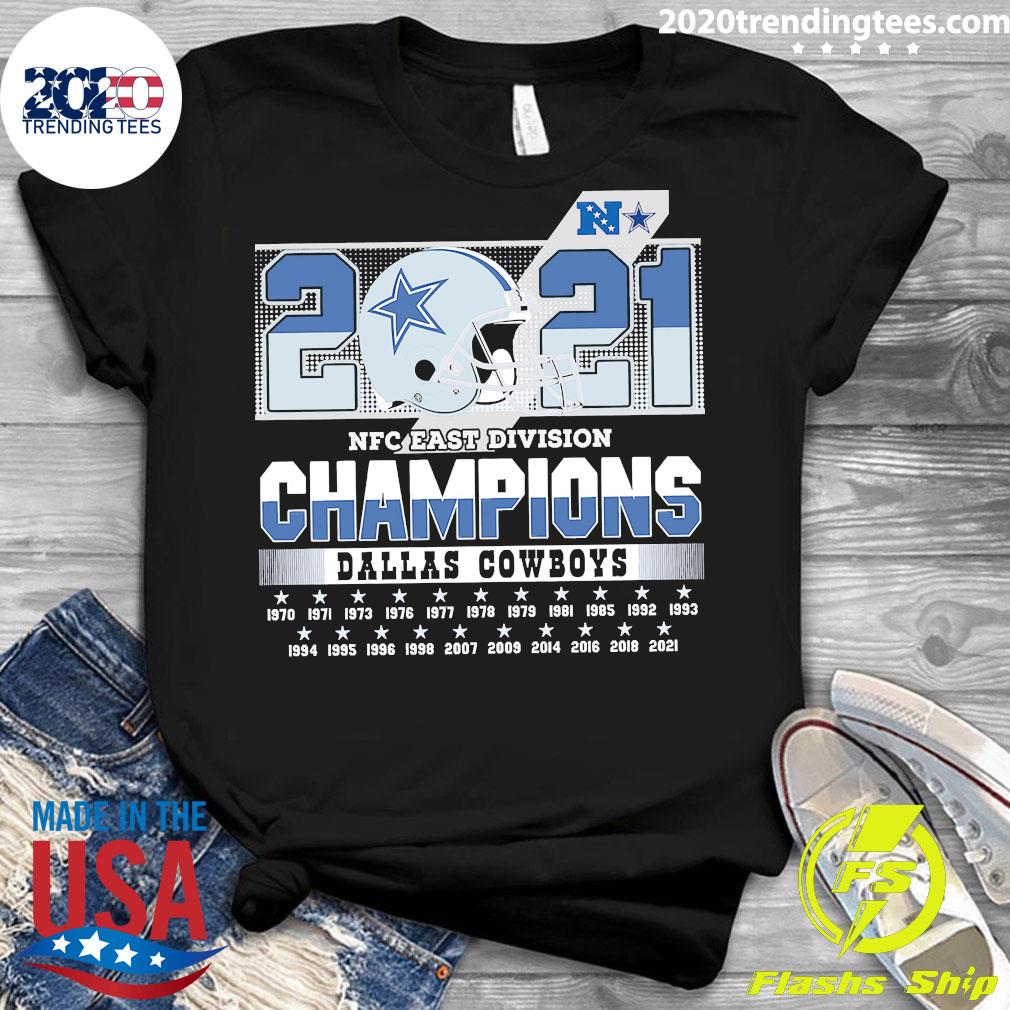 2021 Nfc East Division Champions Dallas Cowboys 2007 2009 2014 2016 2018  2021 Shirt, hoodie, sweater, long sleeve and tank top