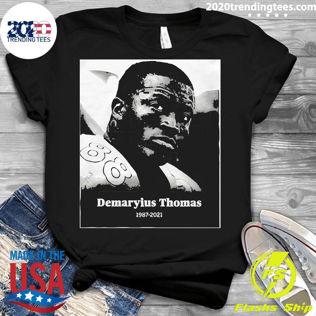 RIP Demaryius Thomas Denver Broncos 1987-2021 shirt,Sweater, Hoodie, And  Long Sleeved, Ladies, Tank Top