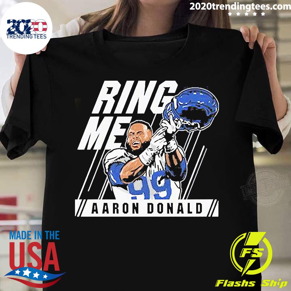 Aaron Donald Ring Me T-shirt - Trends Bedding