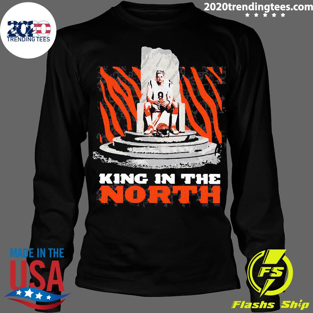 Joe Burrow Cincinnati Bengals King In The North 2022 shirt, hoodie,  sweater, long sleeve and tank top