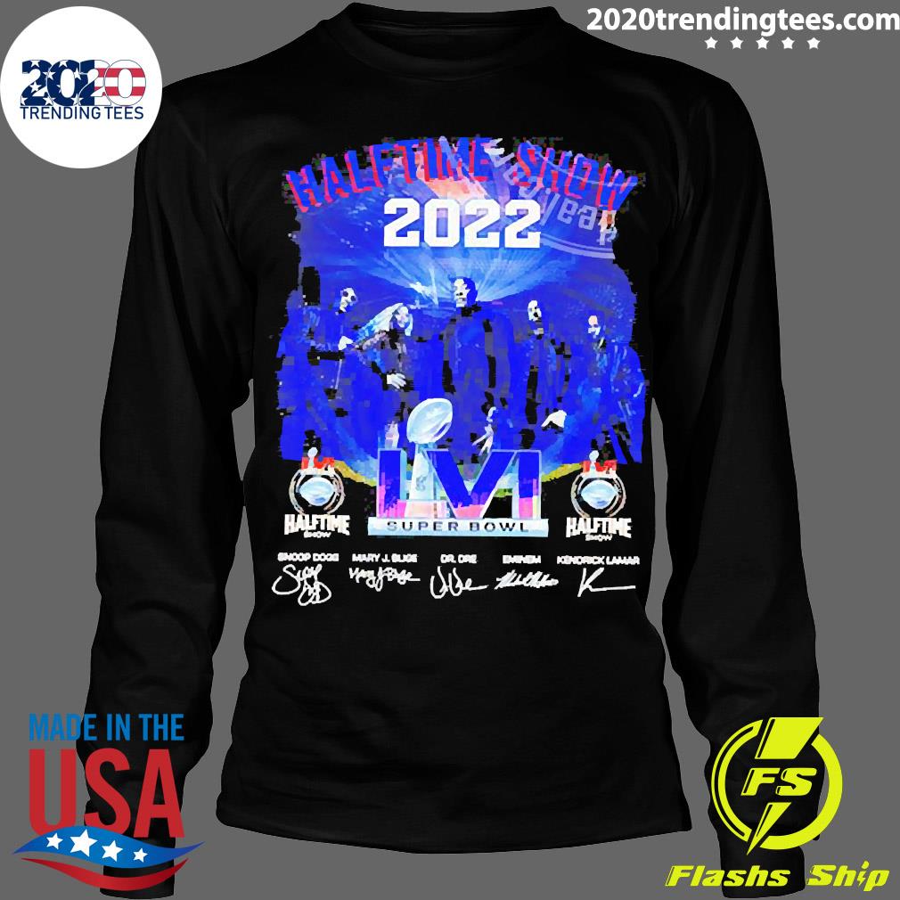 The 2022 super bowl halftime show shirt, hoodie, sweater and v-neck t-shirt