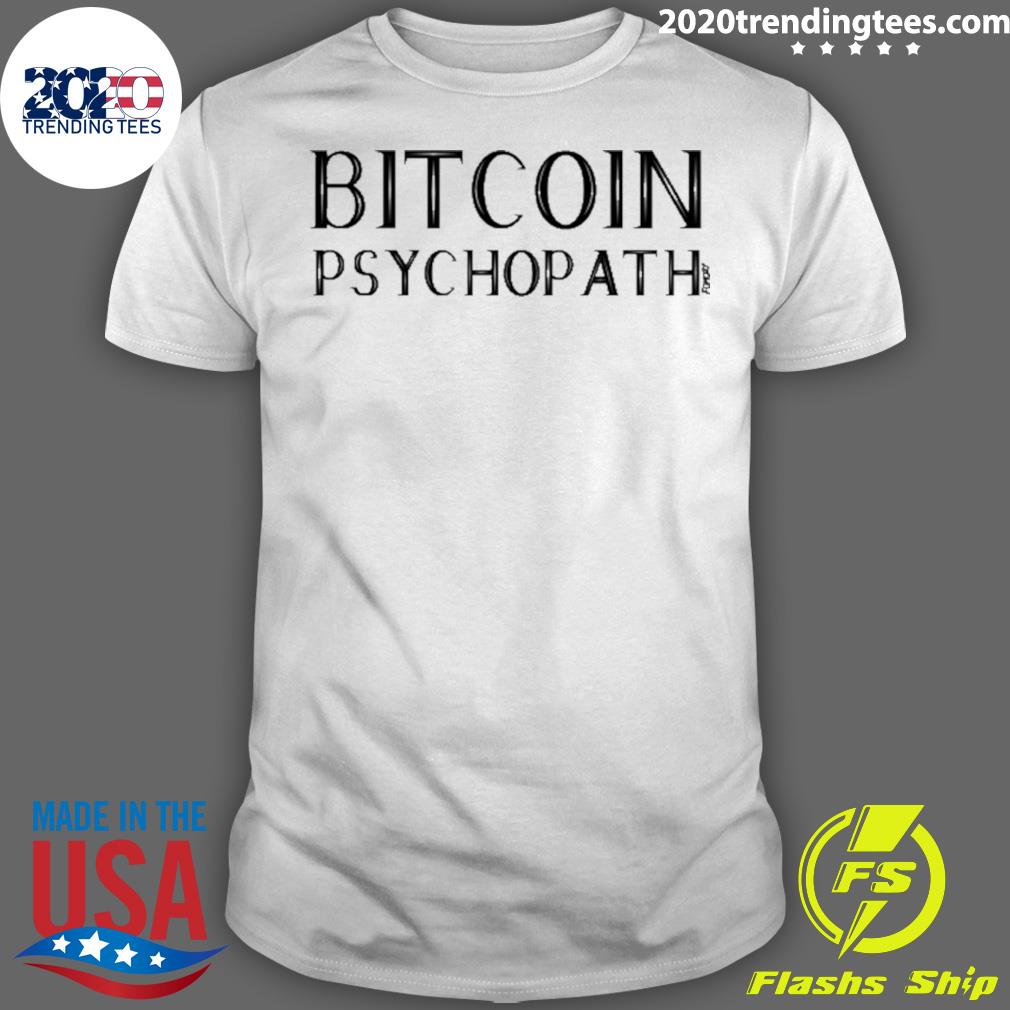 bitcoin psychopath