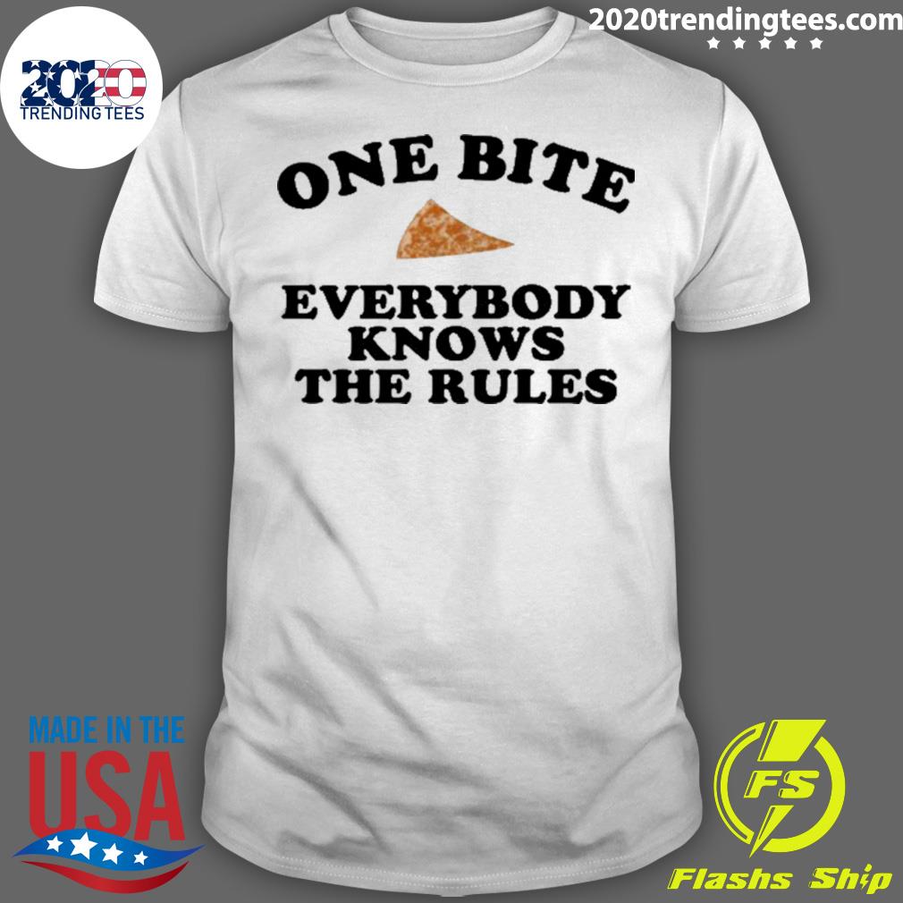 one bite everybody knows the rules shirt