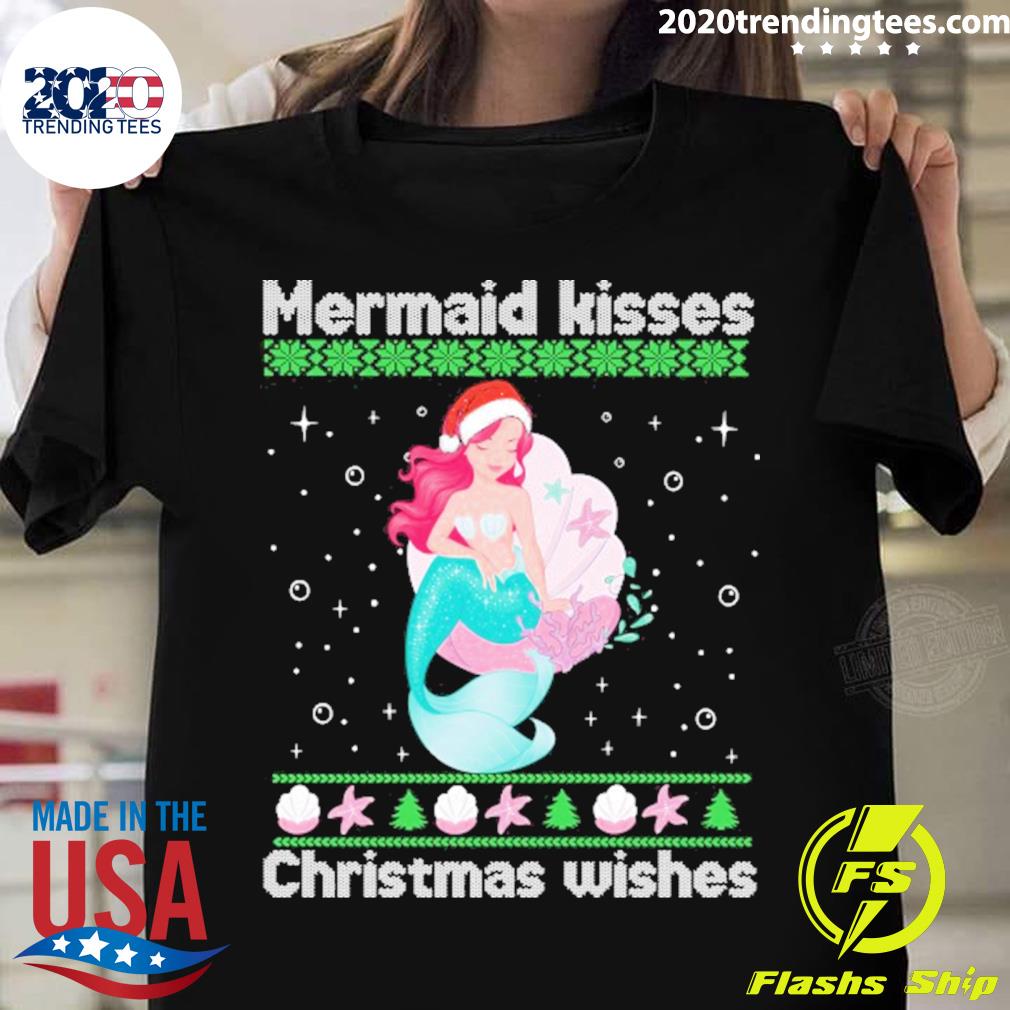 Official mermaid Kisses Christmas Wishes Ugly Sweater T-shirt