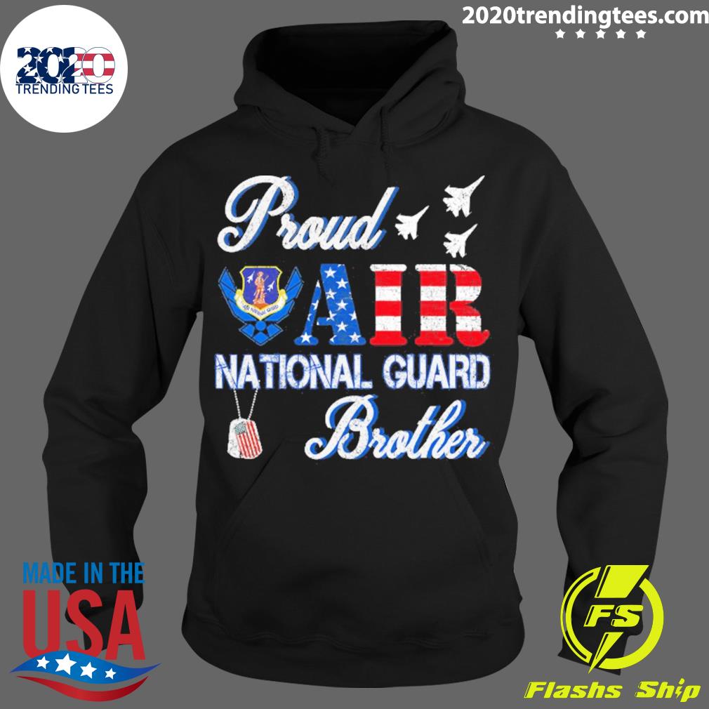 Official proud Air National Guard Brother Air Force Veterans Day T-s Hoodie