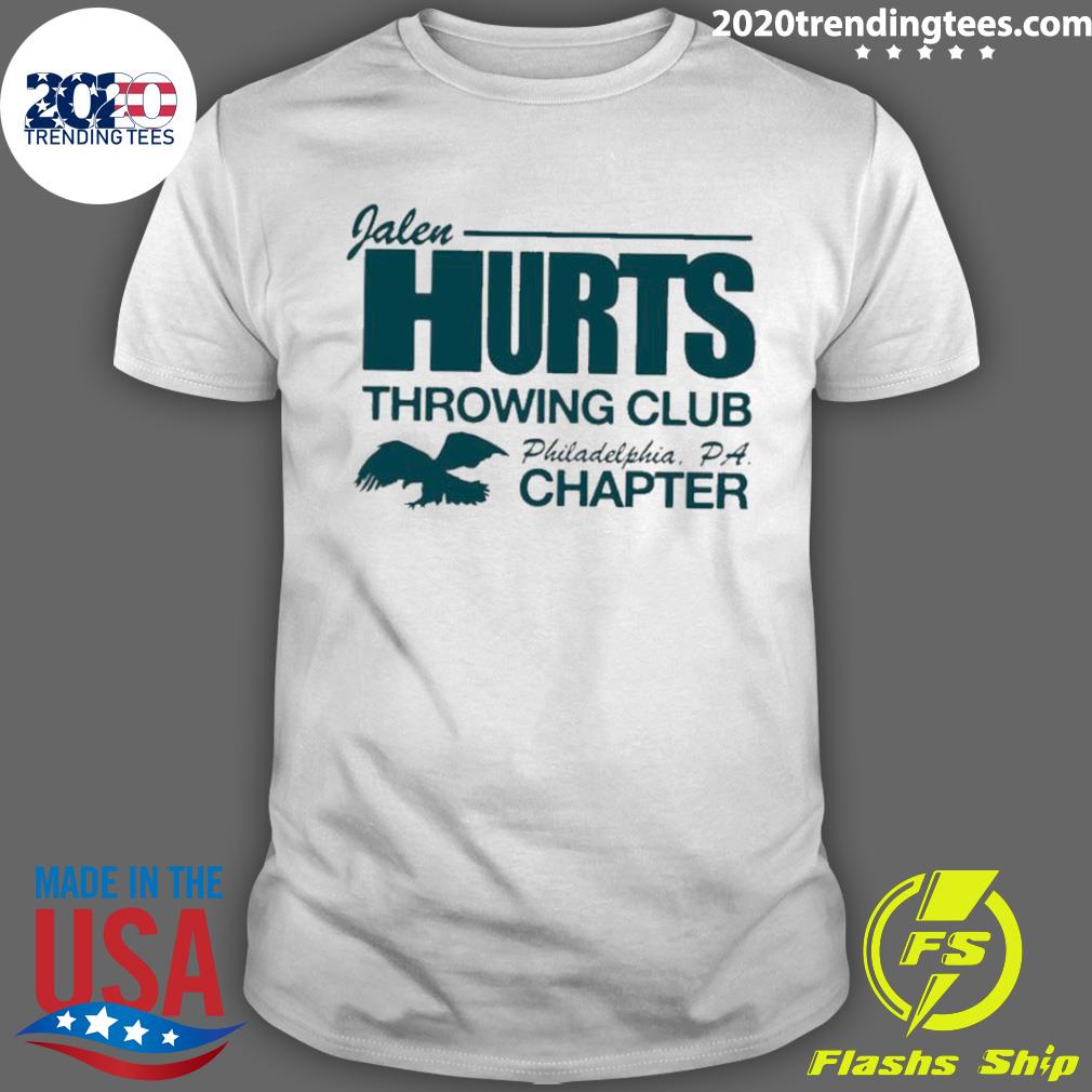 Jalen hurts philadelphia eagles throwing club chapter shirt, hoodie,  sweater, long sleeve and tank top