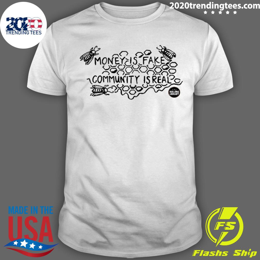 Official money Is Fake, Community Is Real Tank T-shirt