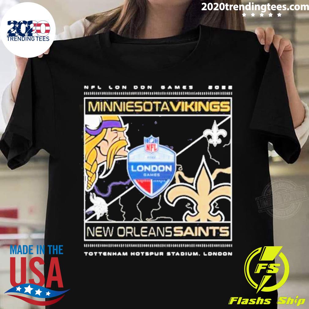 Official nfl London Games 2022 Orleans Saints Vs Minnesota Vikings T-shirt