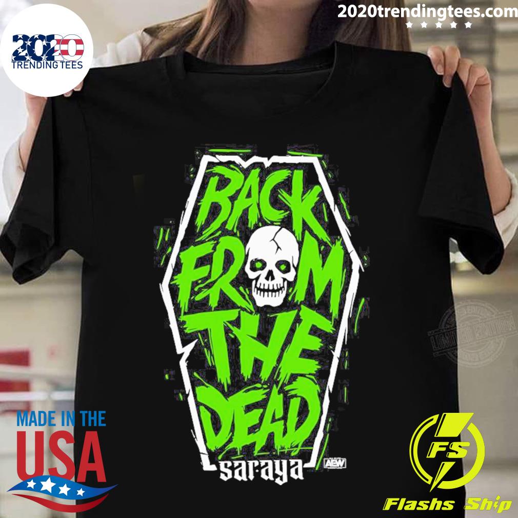 Official saraya Back From The Dead T-shirt