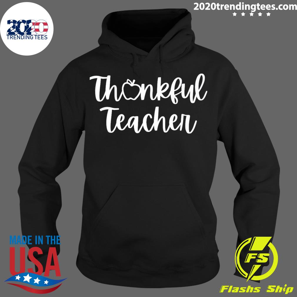 Official thankful Teacher Funny Thanksgiving T-s Hoodie