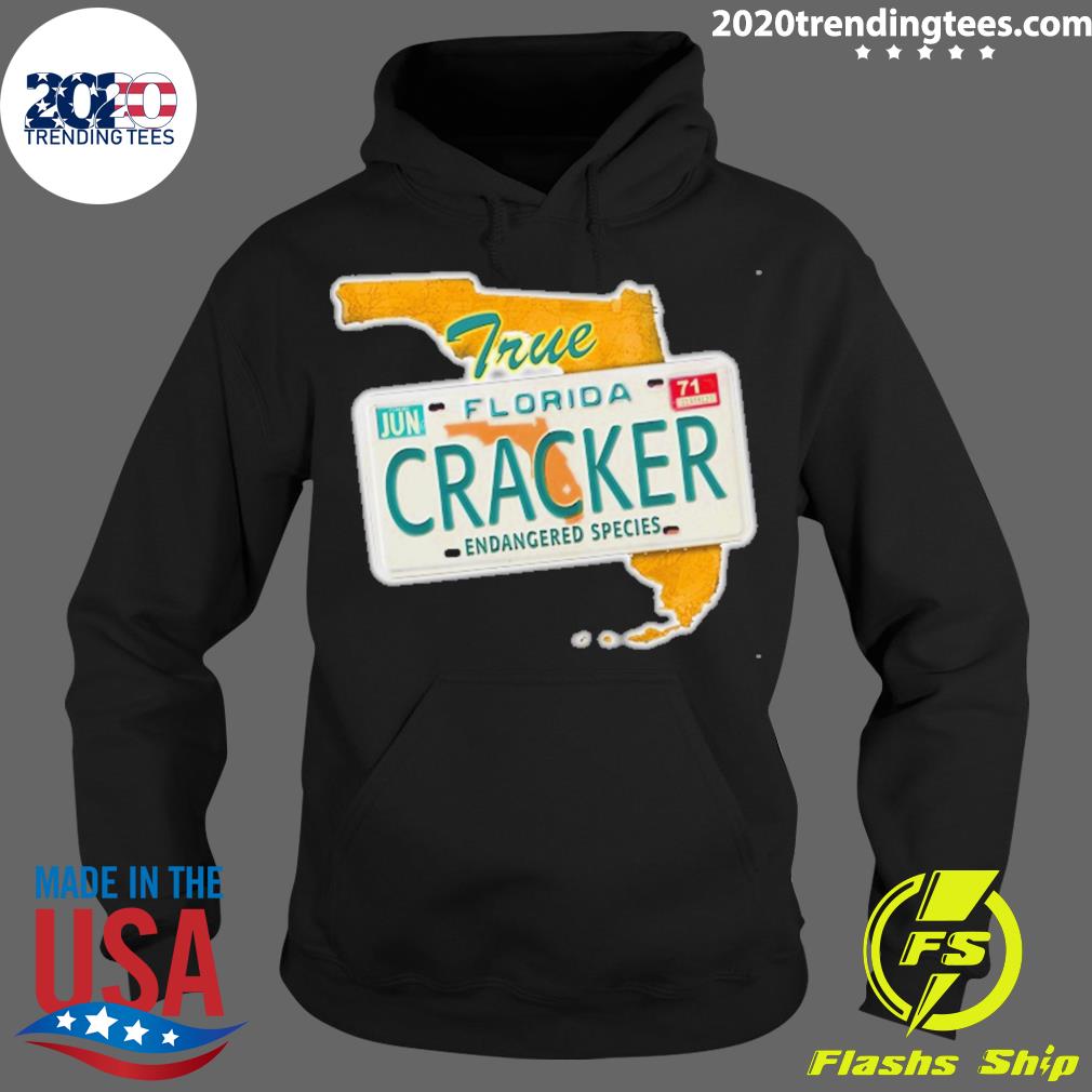 Official true Florida Cracker Endangered Species T-s Hoodie