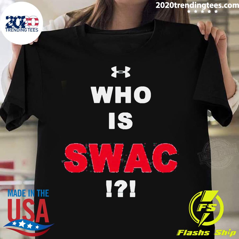 Official who Is Swac I Am Swac T-shirt