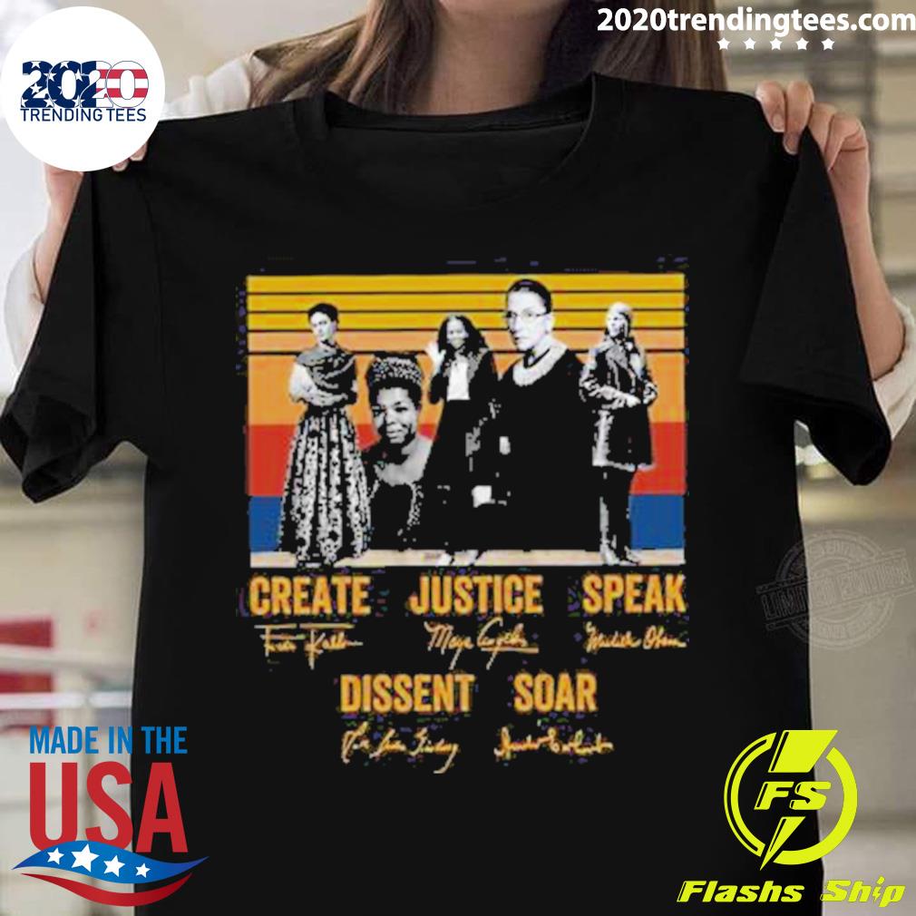 Nice create Justice Speak Dissent Soar Vintage Signatures T-shirt