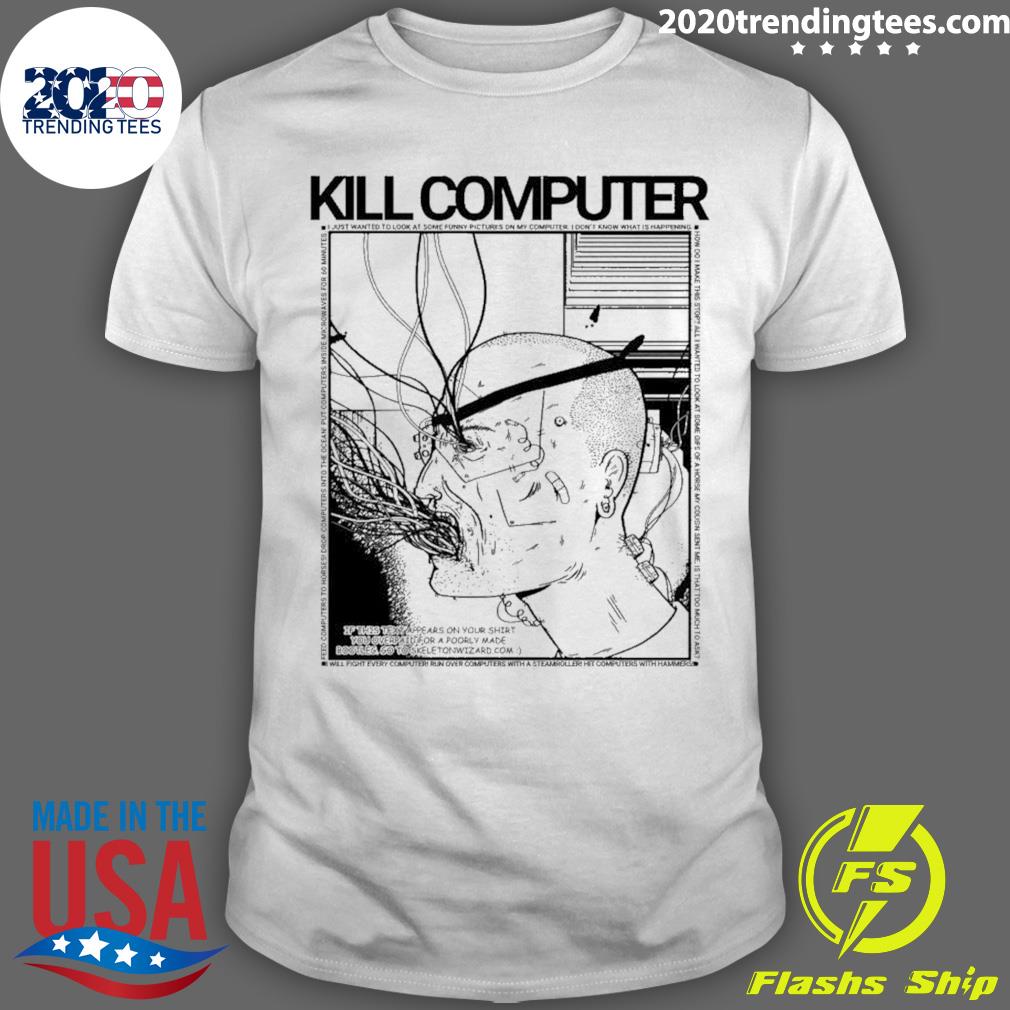 Nice rory Blank Kill Computer T-shirt