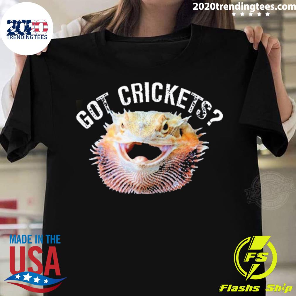 Official bearded Dragon Got Crickets T-shirt