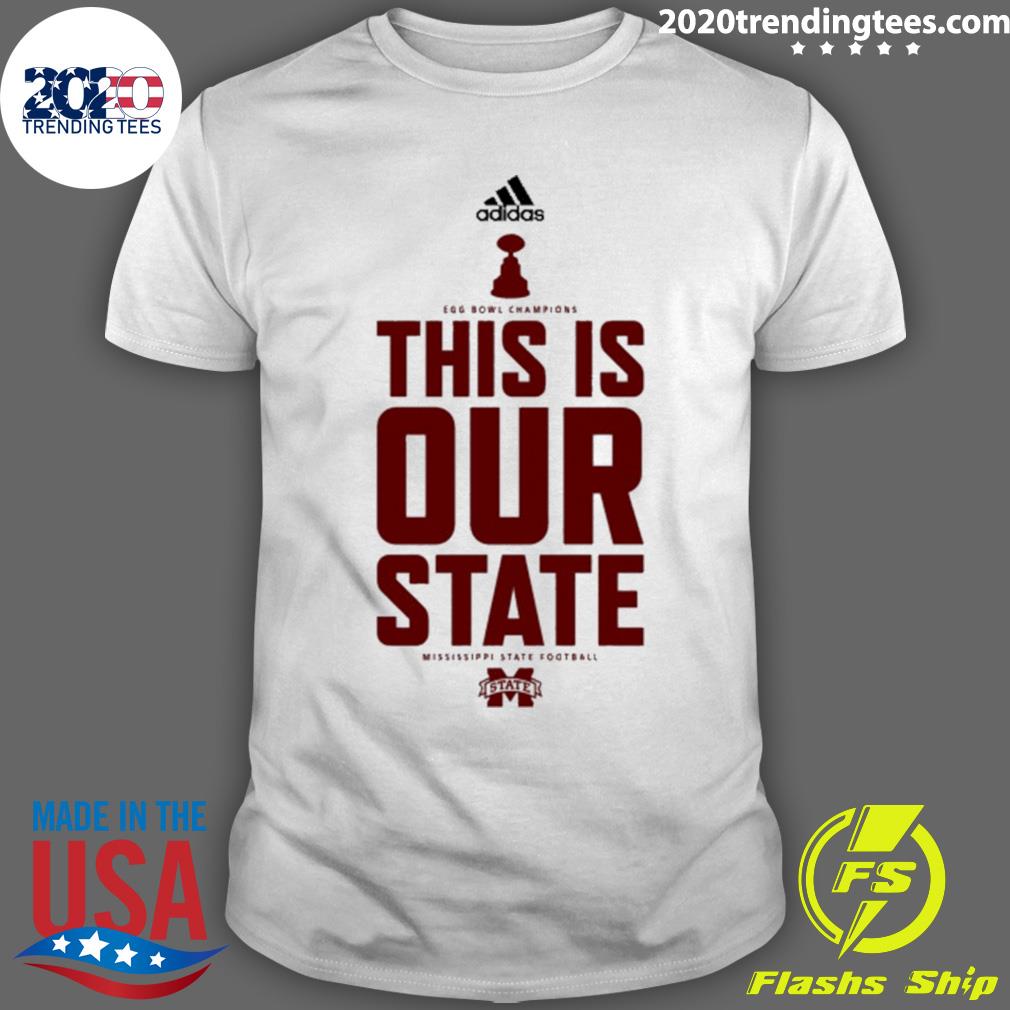 Official egg Bowl Champions This Is Our State Mississippi State Football T-shirt