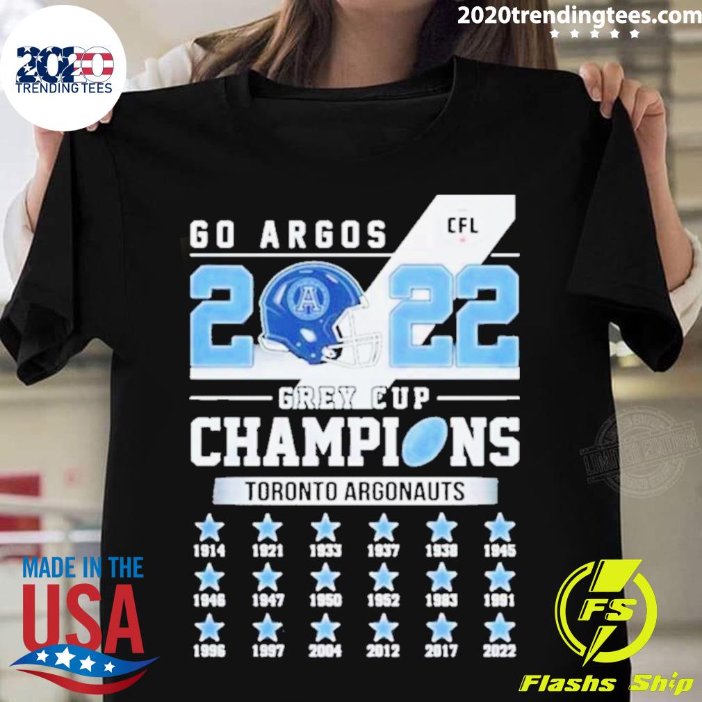 Official go Argos Toronto Argonauts 2022 Grey Cup Champions 1914-2022 T-shirt