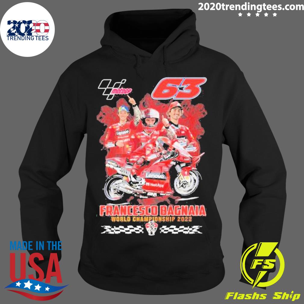 Official motogp 63 Francesco Bagnaia World Championship 2022 T-s Hoodie
