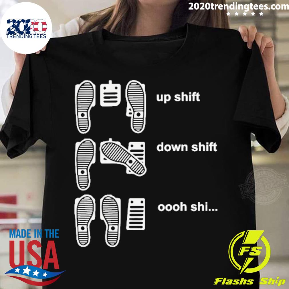 Official peaksquad Leader Up Shift Down Shift Oooh Shi T-shirt