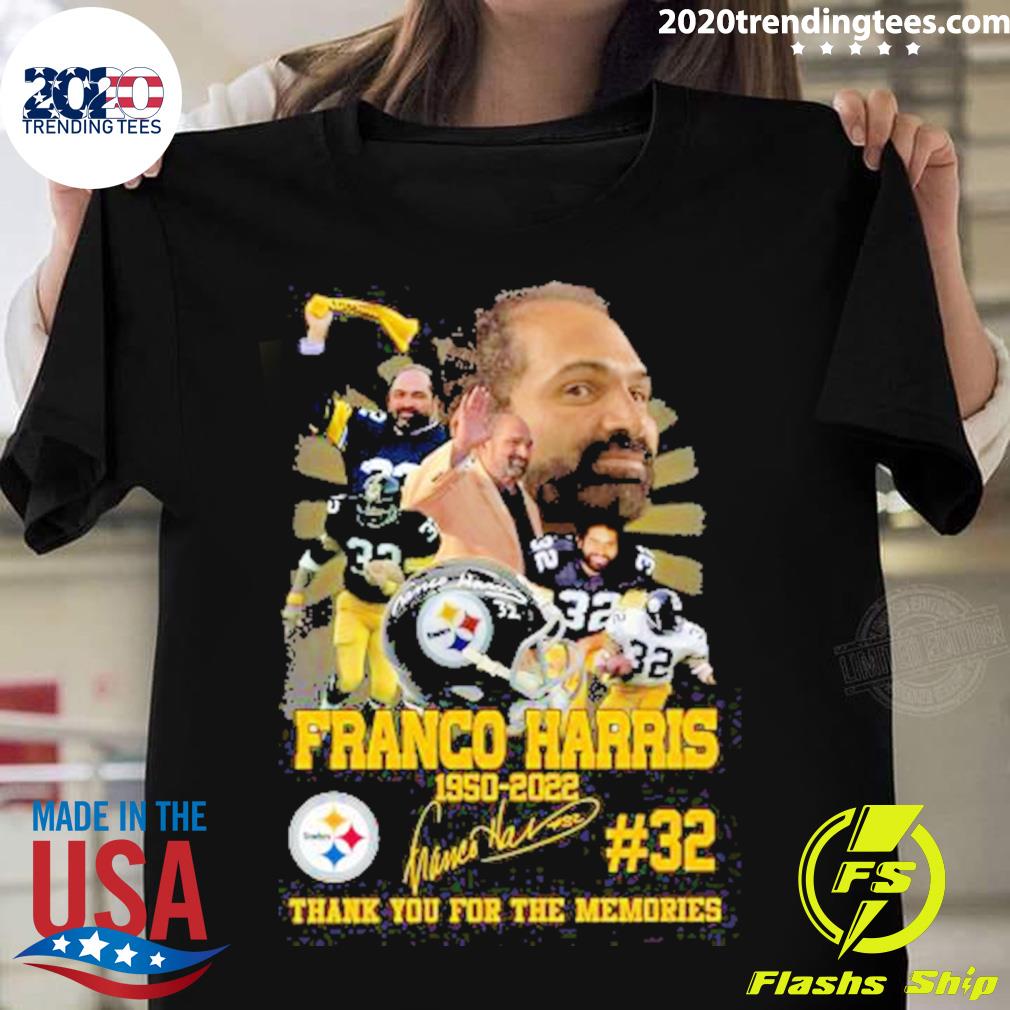 Official franco Harris 1950-2022 #32 Thank You For The Memories Signature  T-shirt - 2020 Trending Tees