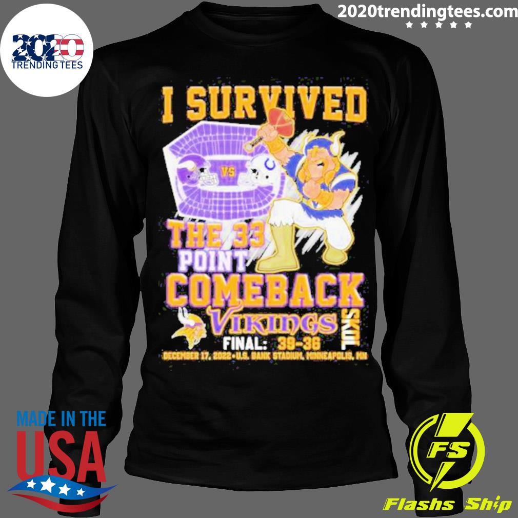 I survived the 33 point comeback vikings skol shirt, hoodie, sweater, long  sleeve and tank top