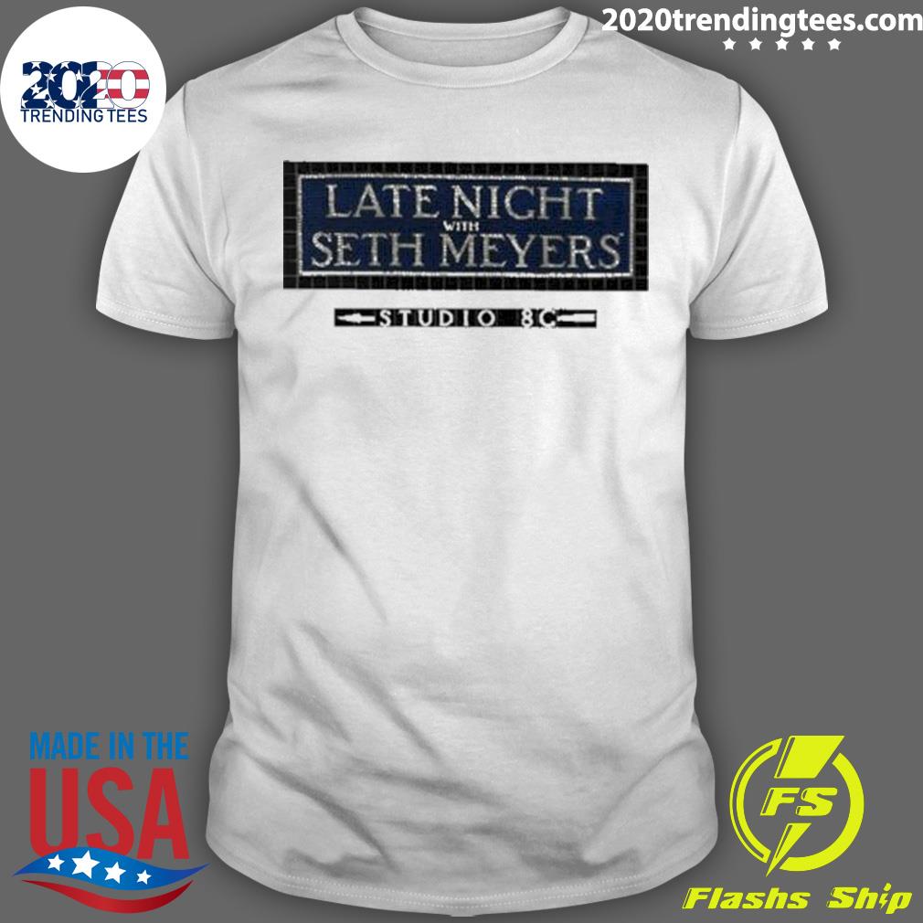 Nice late Night With Seth Meyers Studio 8g T-shirt