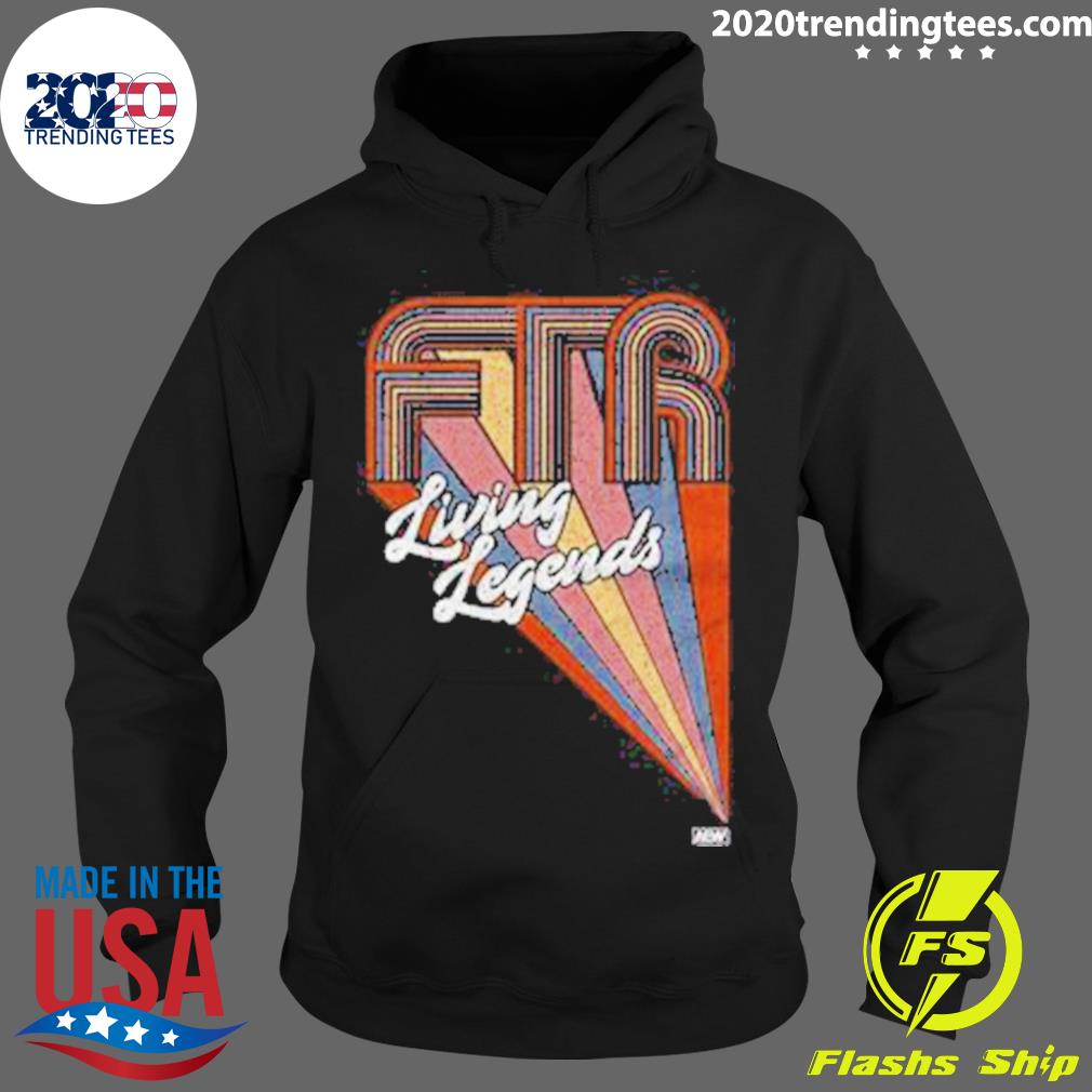 Official all Elite Wrestling Ftr – Living Legends Aew Dynamite Shirt Hoodie