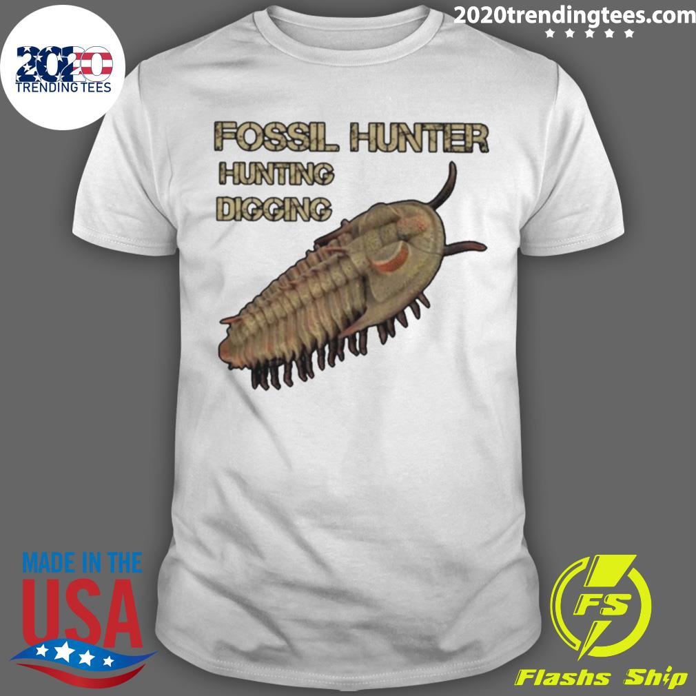 Official fossil Hunter Hunting Digging T-shirt