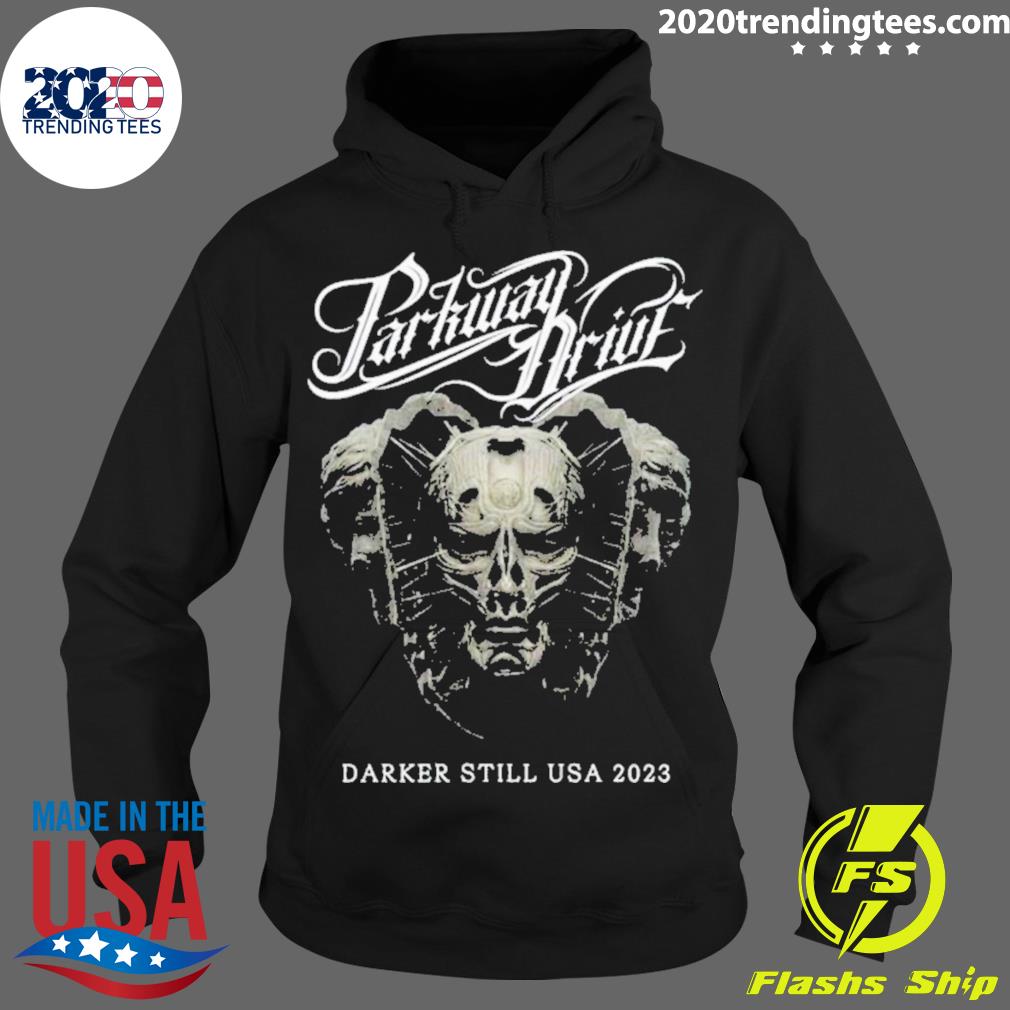 Official parkway Drive Darker Still Usa 2023 T-s Hoodie
