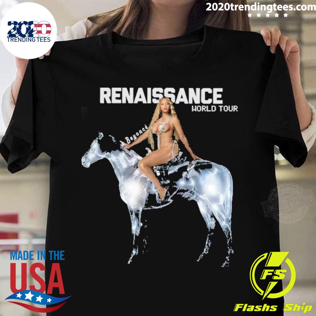 Official Beyoncé Legion Renaissance World Tour Shows Year Of Renaissance  2023 Shirt - Teebreat