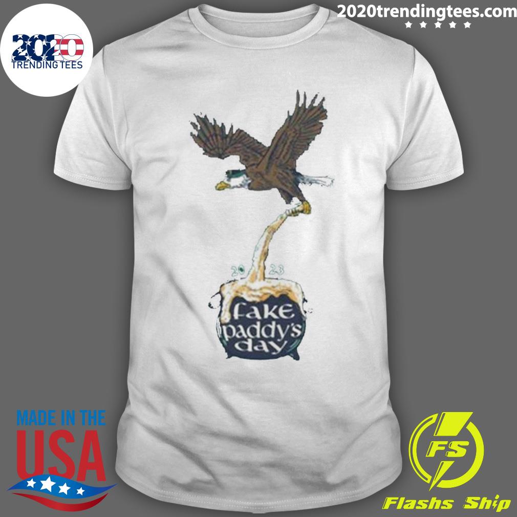 Official eagle Fake Paddy’s Day St Patrick’s Day 2023 T-shirt