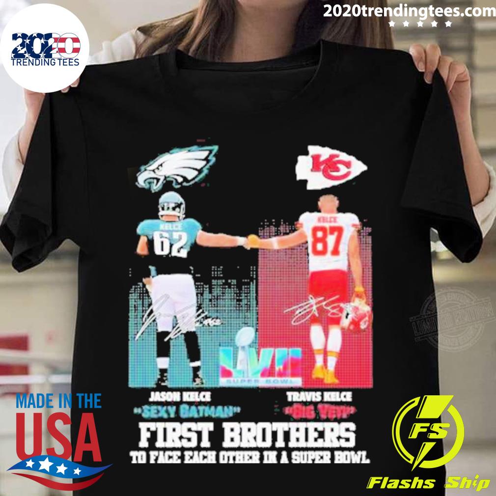 Jason Kelce sexy batman Travis Kelce Big yet first brothers to face each  other in a super bowl Kansas city Chiefs and Eagles signatures shirt -  Teefefe Premium ™ LLC