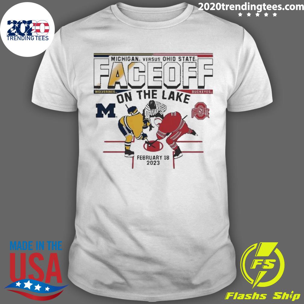 Official michigan Versus Ohio State Hockey Faceoff On The Lake 2023 T-shirt