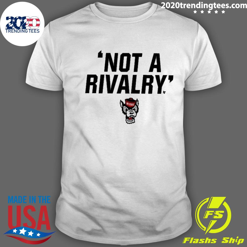 Official pack Pride Nc State Not A Rivalry T-shirt