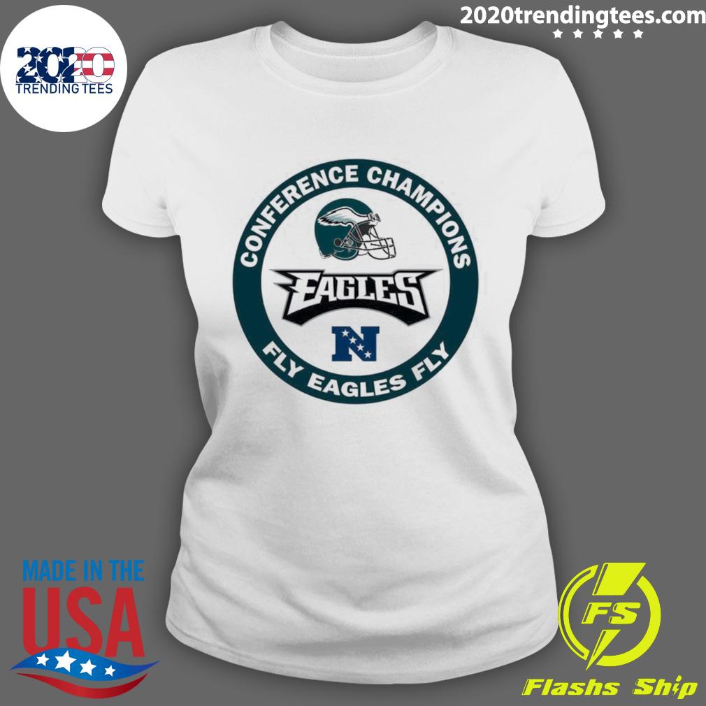 Fly Eagles Fly Conference Champions Philadelphia Eagles Shirt Ladies Tee