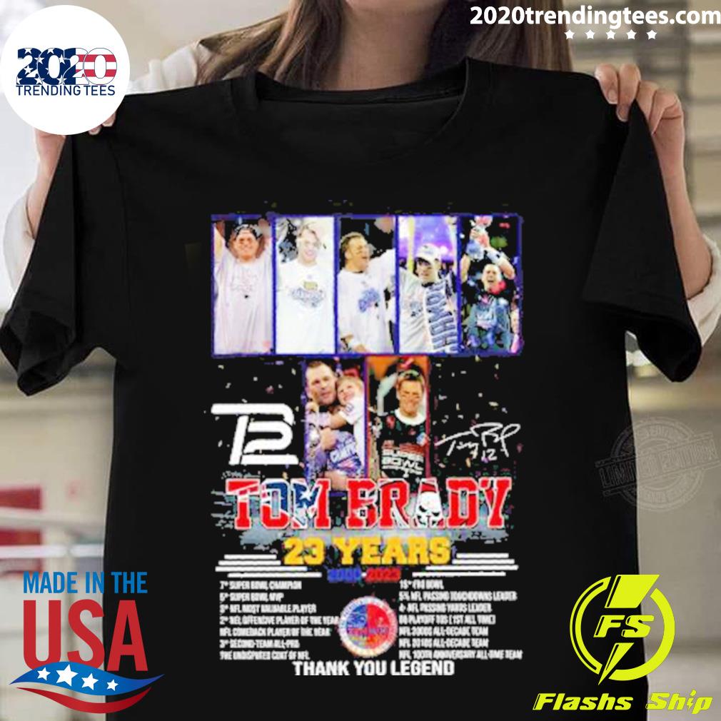 Official thank You Legend Tom Brady 23 Years 2000-2023 Signature T-shirt -  2020 Trending Tees