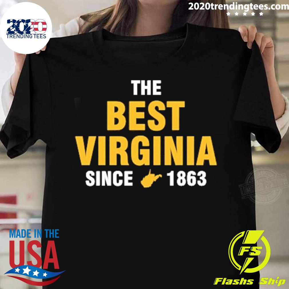 Official the Best Virginia Since 1863 T-shirt