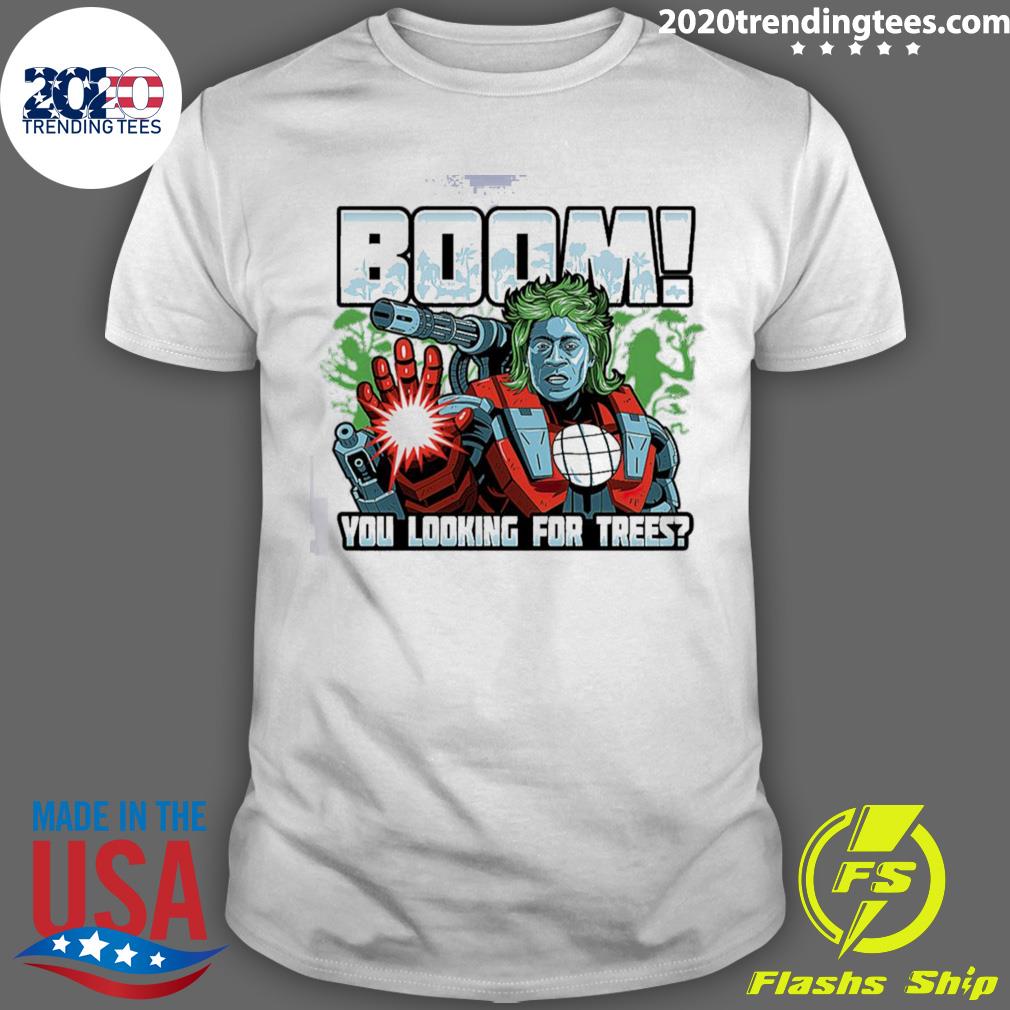 Official boom You Looking For Trees Captain Planet T-shirt