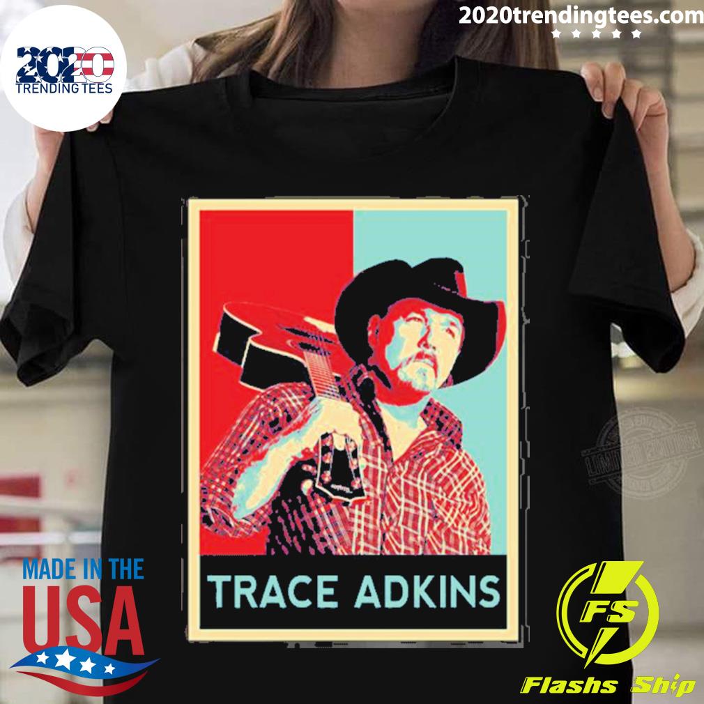 Official hope Style Adkins Art Trace Adkins T-shirt