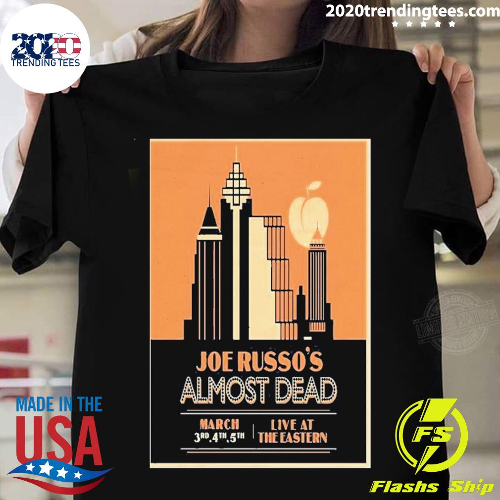 Official joe Russo’s Almost Dead The Eastern Atlanta Georgia Poster T-shirt