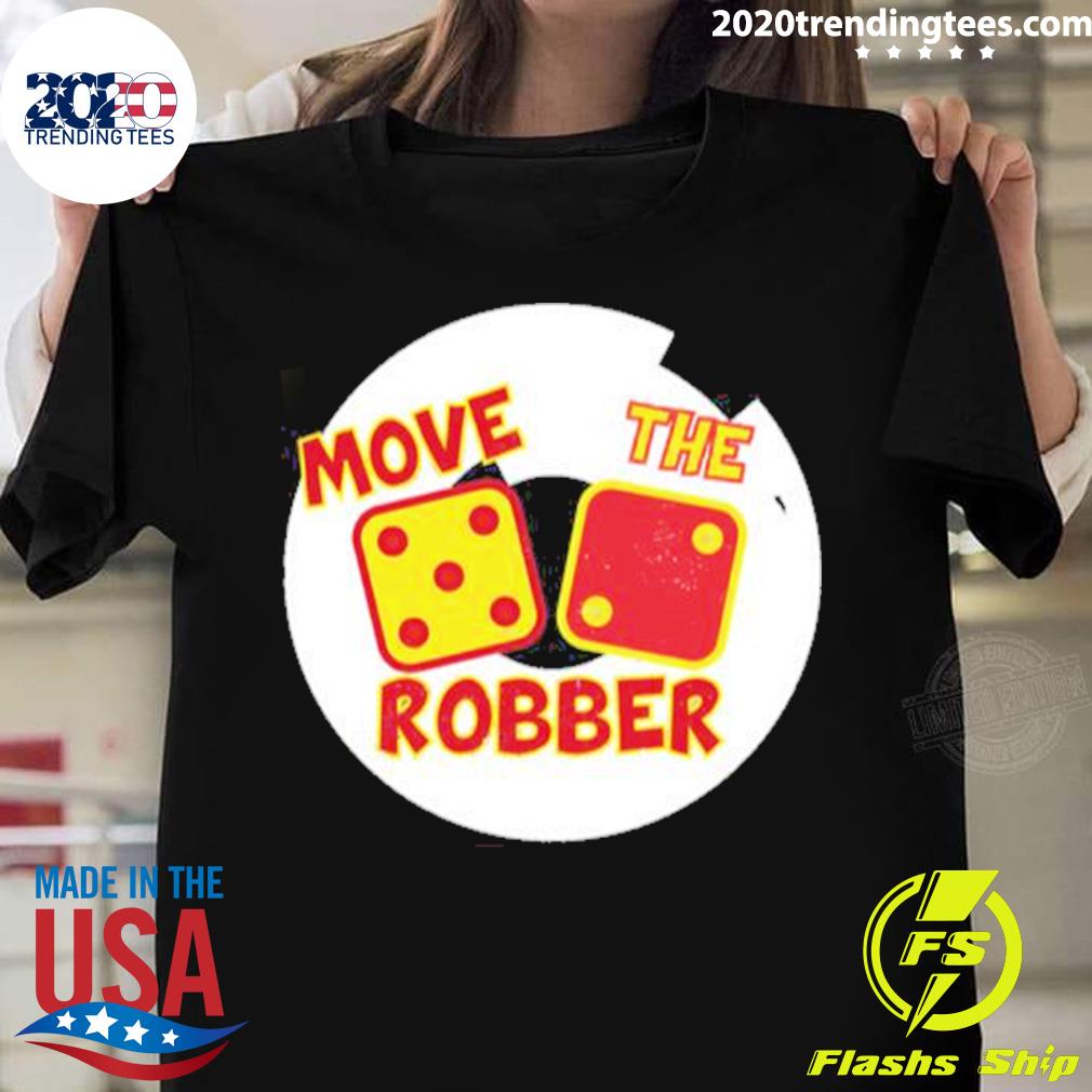 Official move The Robber Settlers Monopoly T-shirt