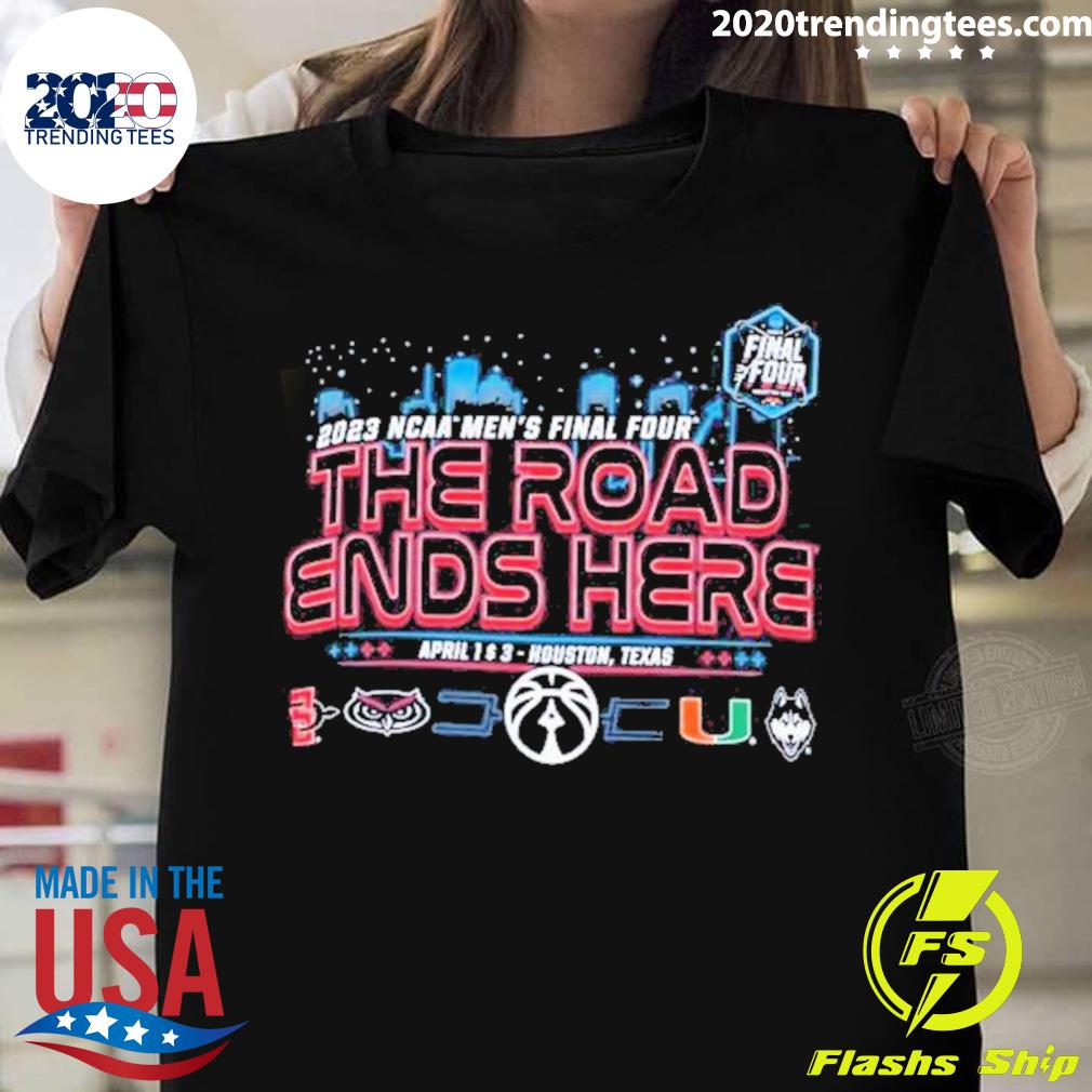 Official ncaa Men’s Final Four The Road And Here 2023 T-shirt