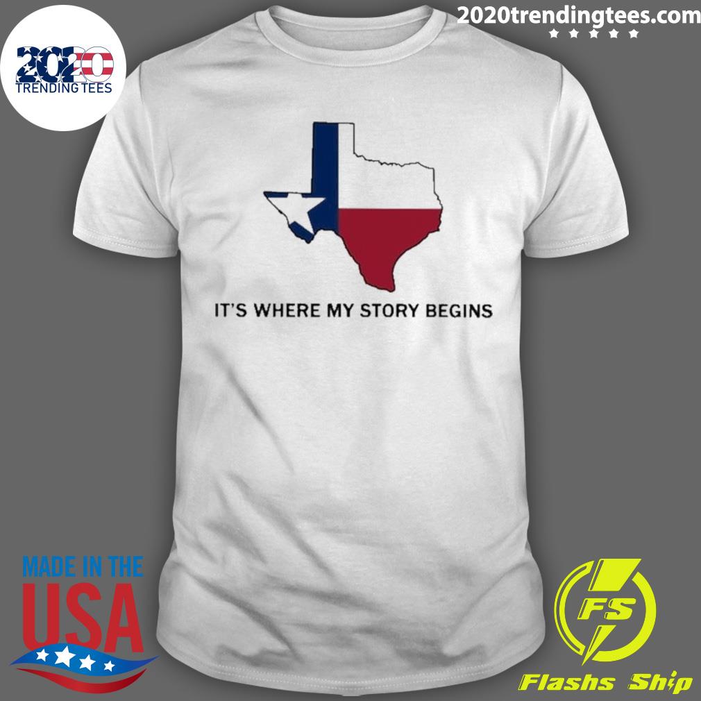 Official texas State Flag Where My Story Begins T-shirt