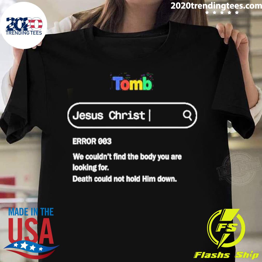 Official tomb Jesus Christ T-shirt