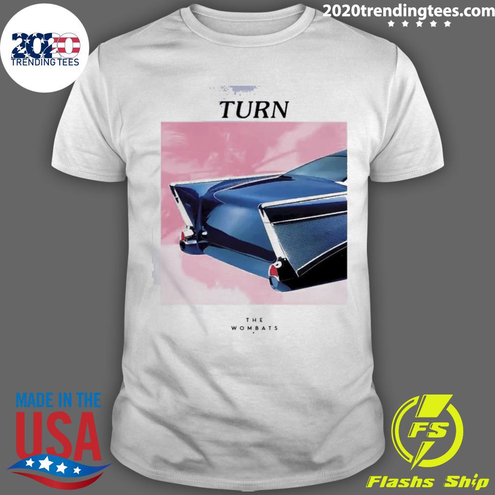 Official turn The Wombats T-shirt