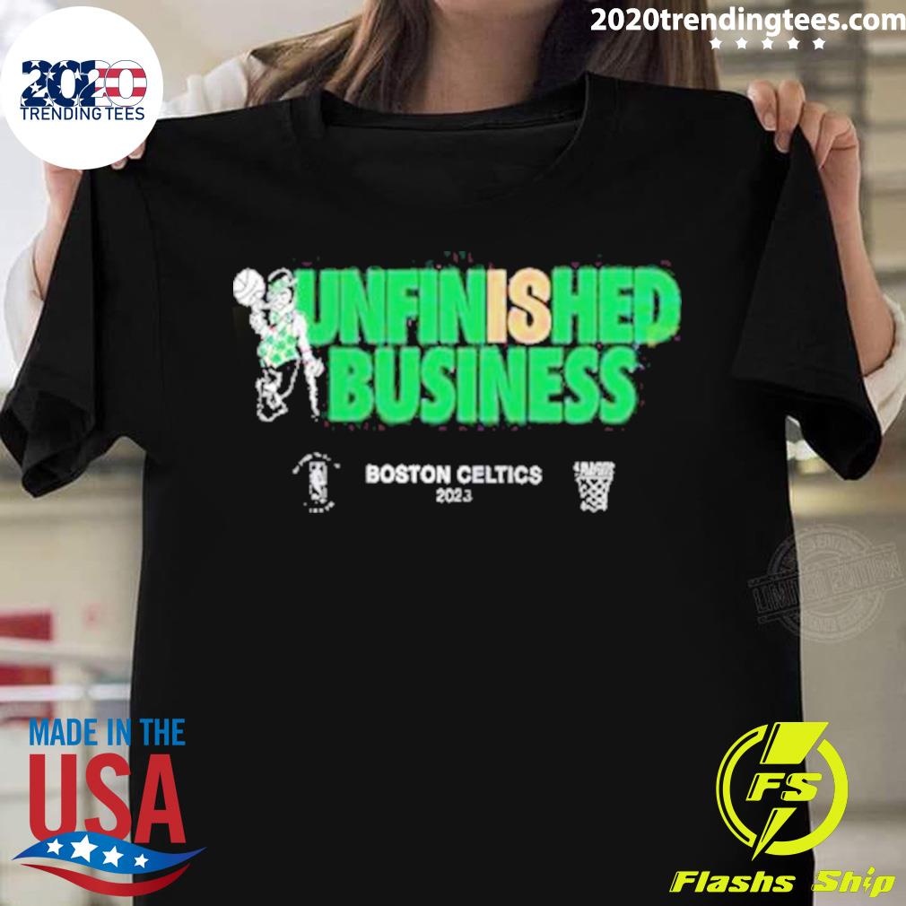 Official celtics Unfinished Business 2023 Boston Celtics Playoffs T-shirt